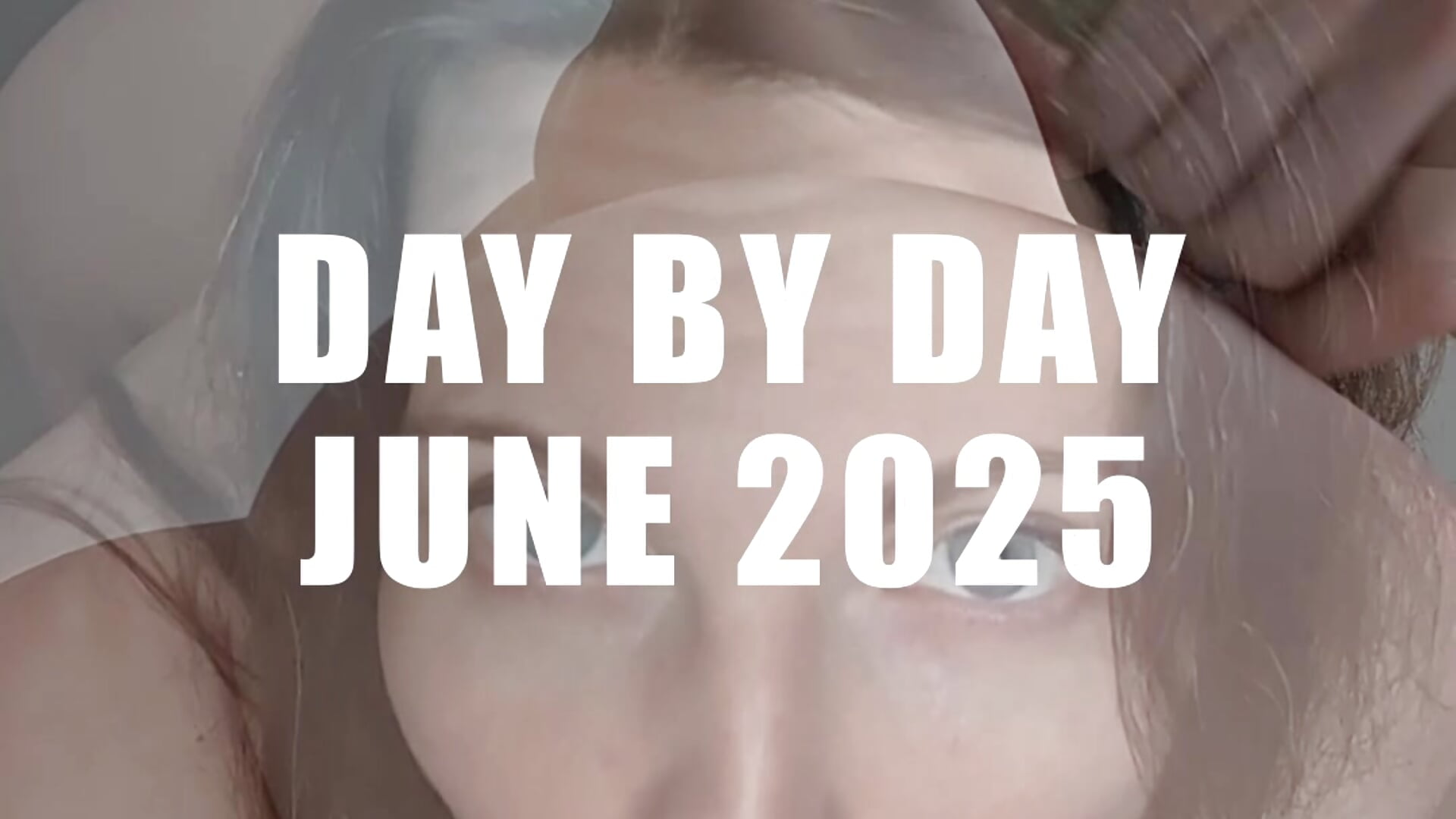 Teaser - Day by day June 2025 - video di yulladao modella di cam