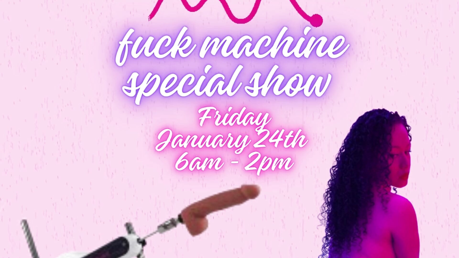 FUCK MACHINE SPECIAL SHOW!