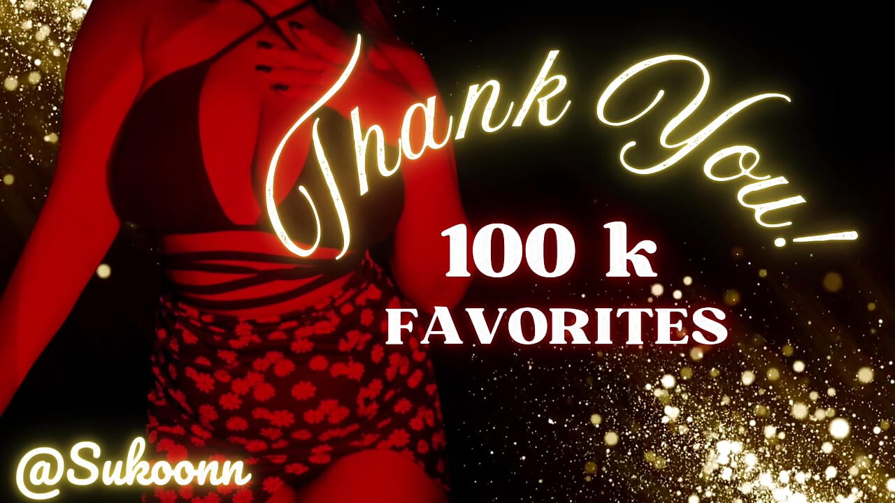 cheers to 100k favourites❤️ - video by Sukoon____ cam model