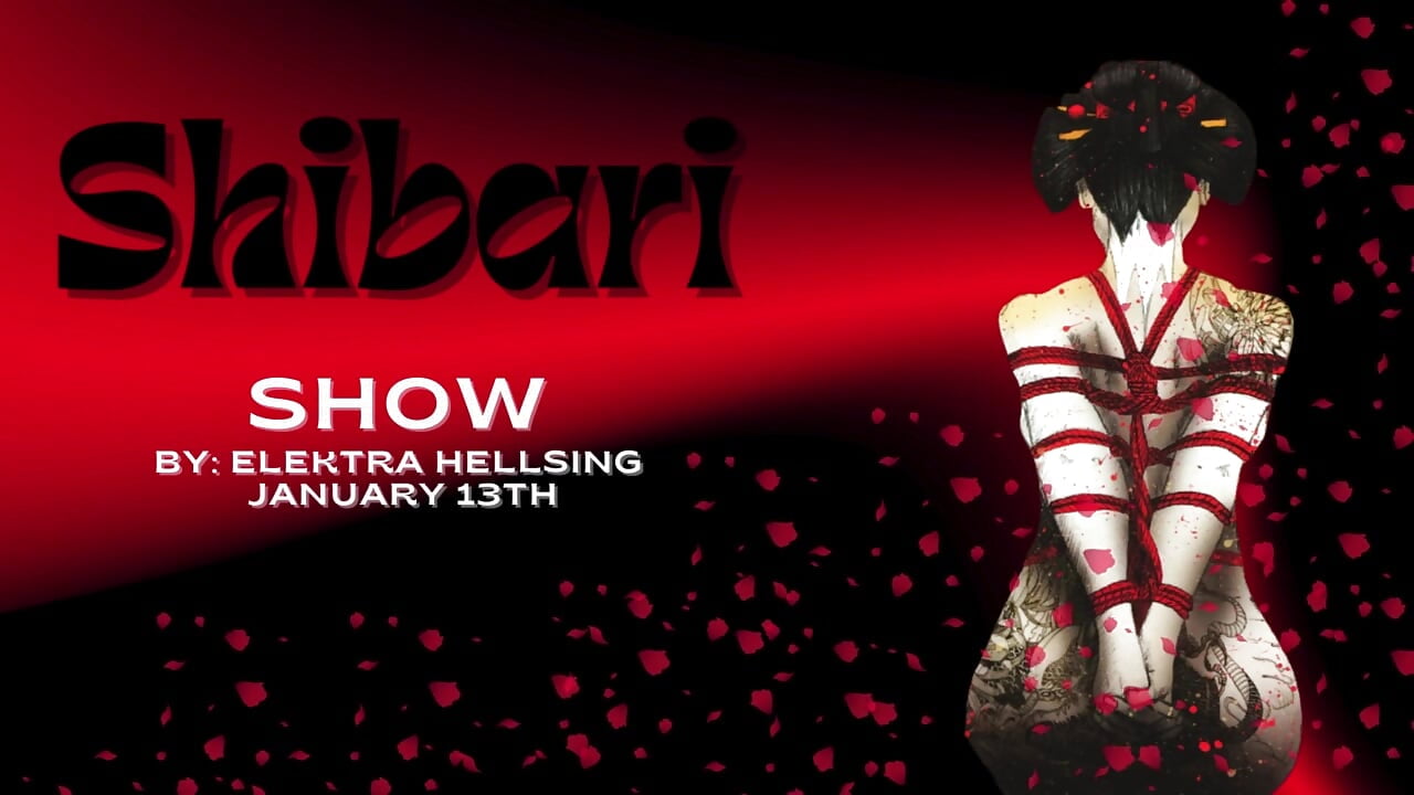 SHIBARI SHOW JANUARY 13TH ♥ – video af elektra_hellsing