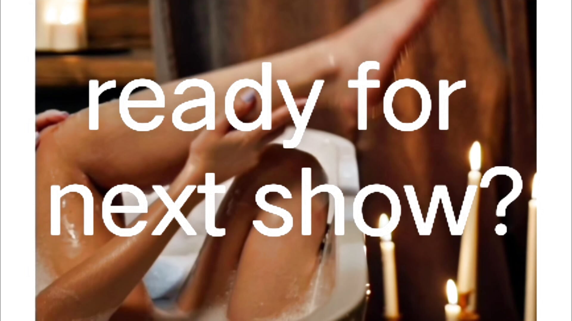 Let me know if you guys ready for next show - סרטון של WOw_Nisha-, דוגמן/ית מצלמה