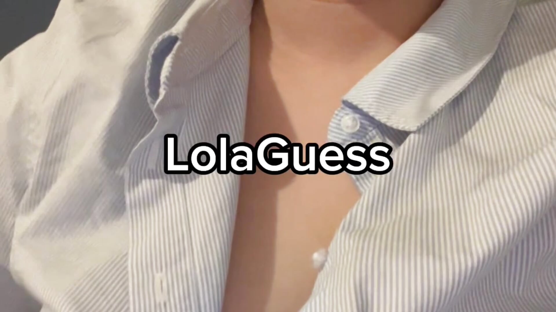 Je déboutonne ma chemise 👔 - clip cu LolaGuess model videochat