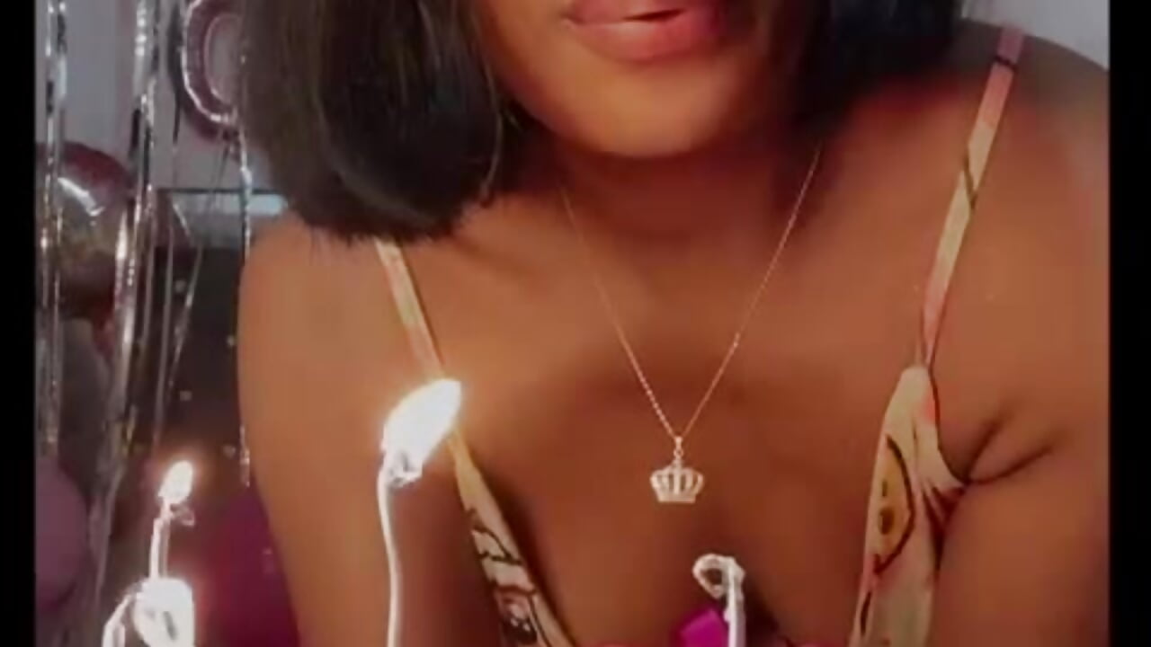 Happy Birthday  to me - video by Black_girl3 cam model