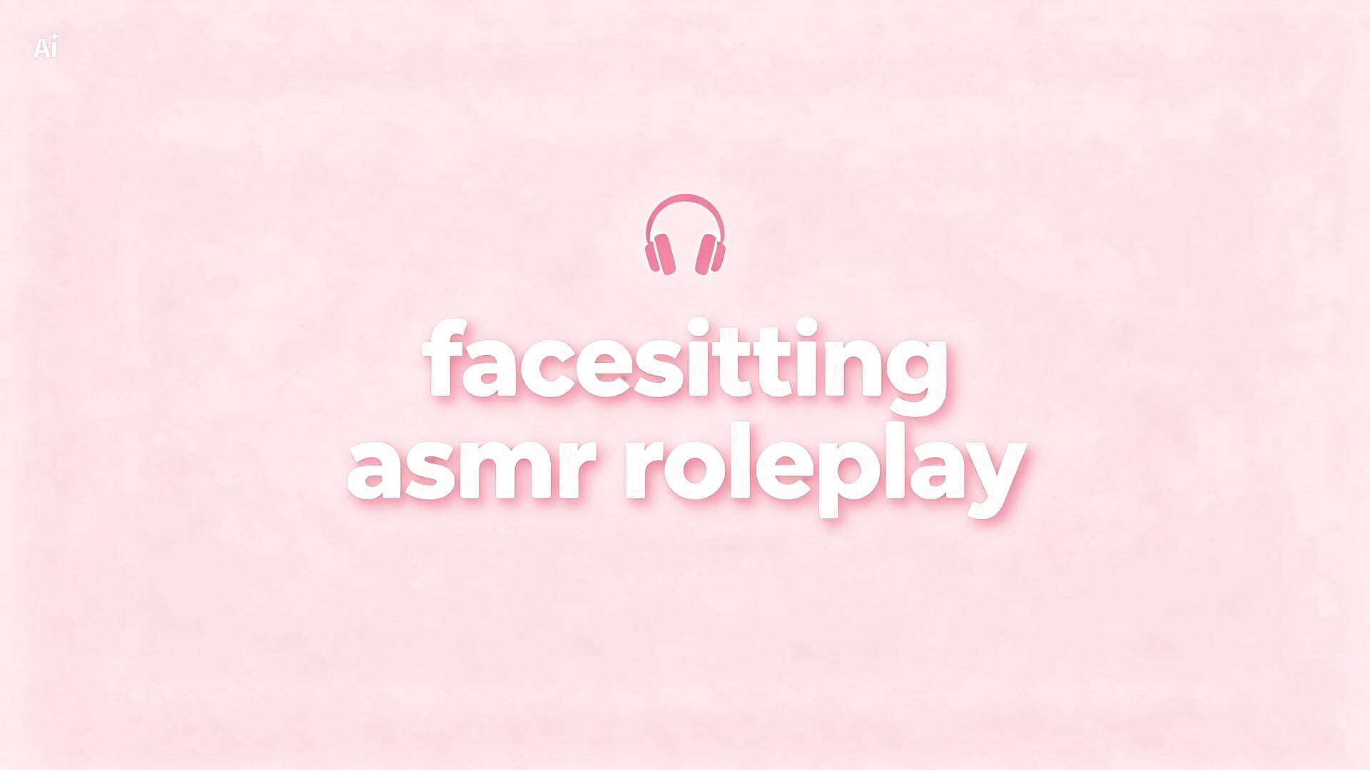 Facesitting ASMR Roleplay (Audio Only!)