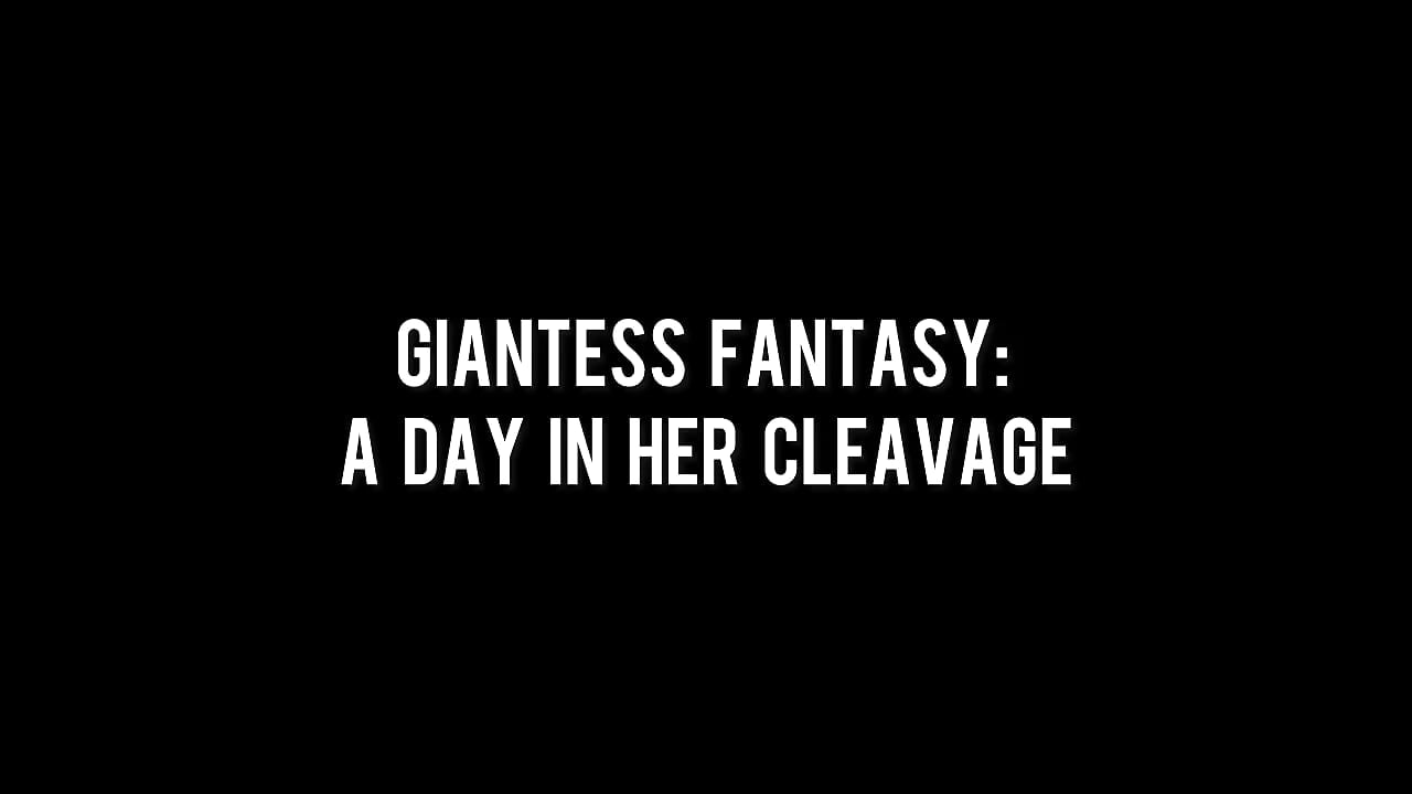 ASMR Giantess Fantasy A Day In Her Cleavage - فيديو من newGoddessCourtney777 موديل الكام