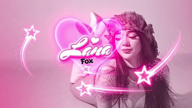 Lana_fox01 - Cam Model Trending Video 4225