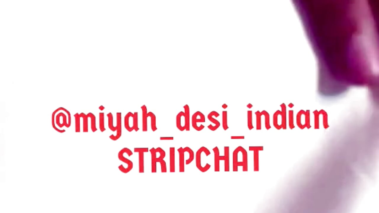Miyah Mashooqa - video của người mẫu cam miyah_desi_indian