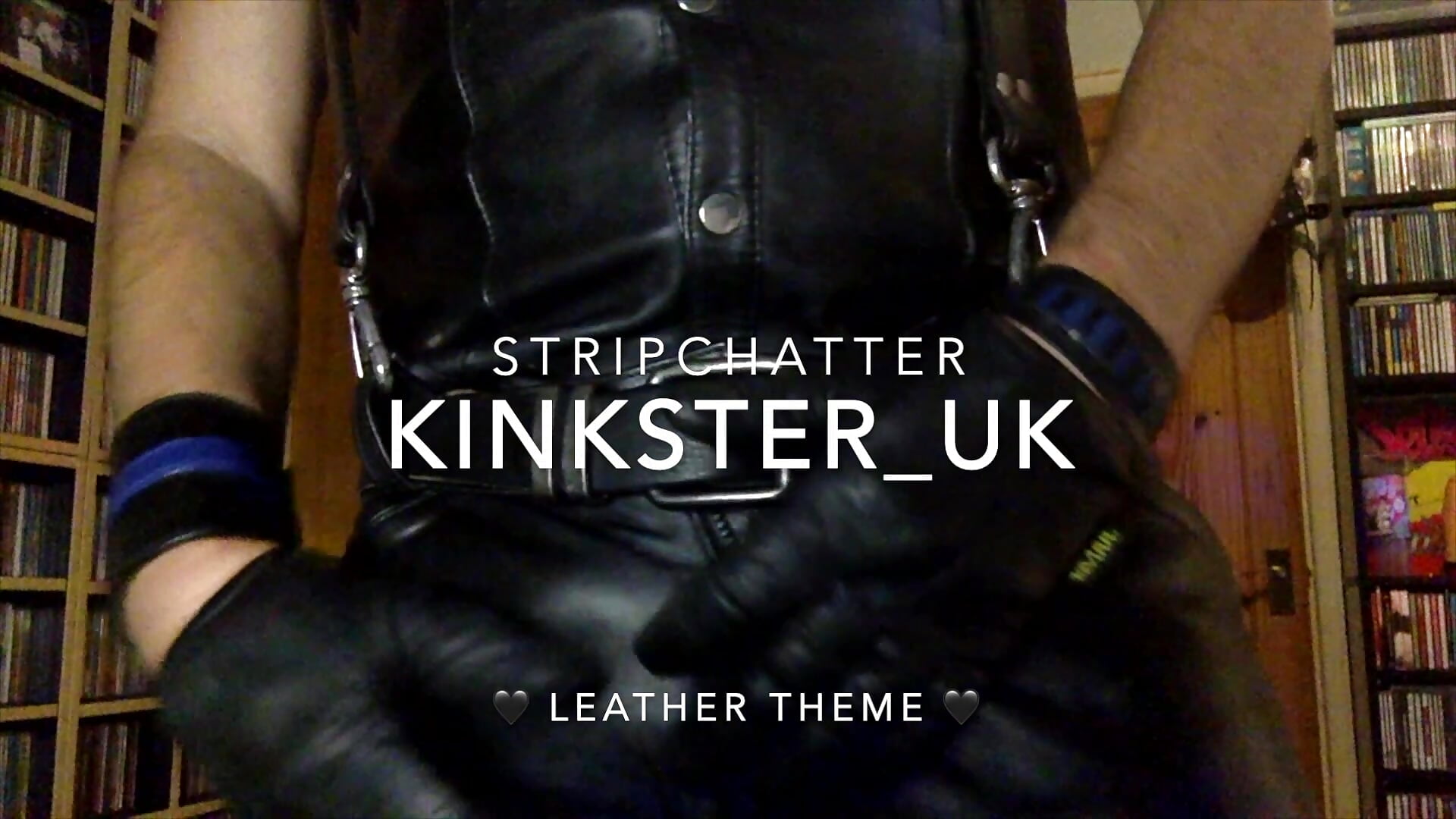 Leather Strip Ad - video by Kinkster_uk cam model