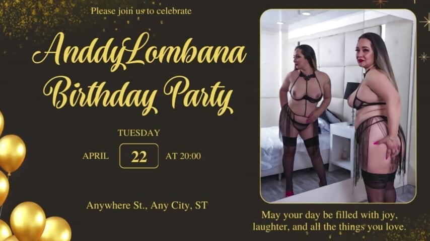 come to celebrate - відео від вебкаммоделі AndreaLombana